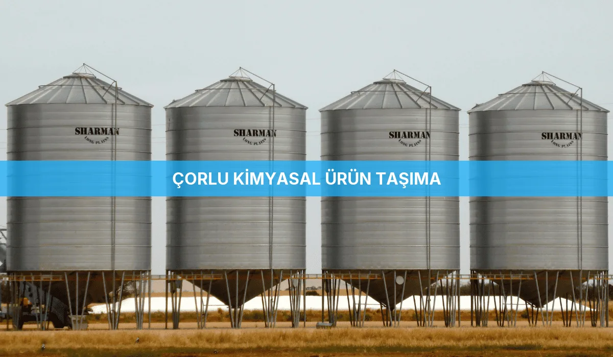 Çorlu Kimyasal Ürün Taşıma